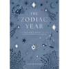 Zodiac Year: A Stargazer's Guide to the Astrological Calendar - Hardcover