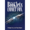 The Lost Booklets of Emmett Fox - Paperback