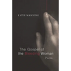 The Gospel of the Bleeding Woman - Paperback