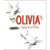 Olivia's Opposites - Board Book