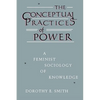 The Conceptual Practices Of Power: A Feminist Sociology of Knowledge - Paperback