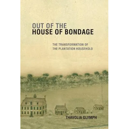 Out of the House of Bondage - Hardcover
