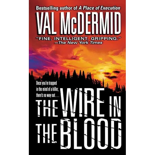 The Wire in the Blood - Paperback