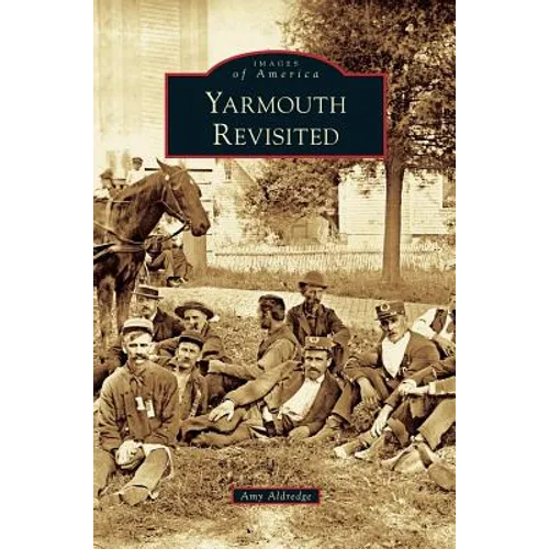 Yarmouth Revisited - Hardcover