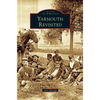 Yarmouth Revisited - Hardcover