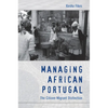 Managing African Portugal: The Citizen-Migrant Distinction - Paperback