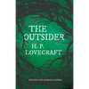 The Outsider (Fantasy and Horror Classics); With a Dedication by George Henry Weiss - Paperback