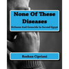 None Of These Diseases: Sickness And Genocide In Second Egypt - Paperback