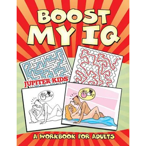 Boost My IQ (A Workbook for Adults) - Paperback