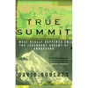True Summit: What Really Happened on the Legendary Ascent of Annapurna - Paperback