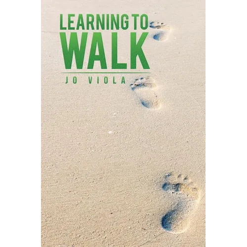 Learning to Walk - Paperback