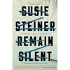 Remain Silent: A Manon Bradshaw Novel - Paperback