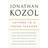 Letters to a Young Teacher - Paperback