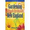 Gardening Month by Month in New England - Paperback