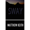 Sway - Paperback