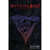 Witchland: The Graphic Novel - Hardcover
