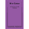 Br'er Cotton - Paperback