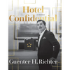 Hotel Confidential - Hardcover