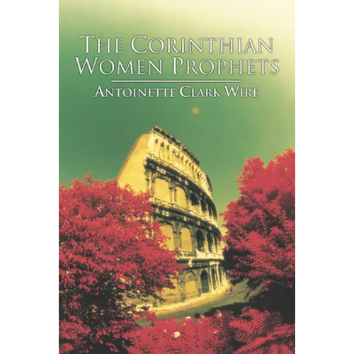The Corinthian Women Prophets - Paperback