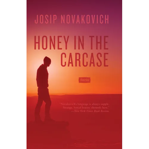 Honey in the Carcase: Stories - Paperback