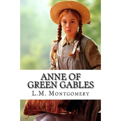 Anne of Green Gables - Paperback