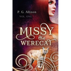 Missy the Werecat - Paperback