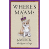 Where's Ma'am? - Hardcover