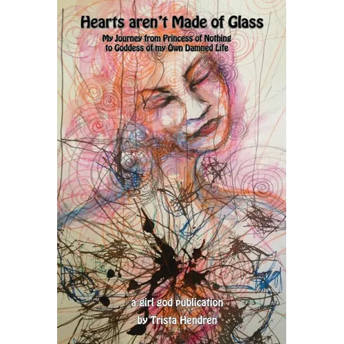 Hearts Aren't Made of Glass - Paperback