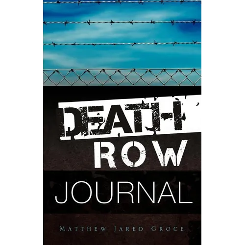 Death Row Journal - Paperback