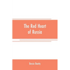 The red heart of Russia - Paperback