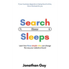 Search Never Sleeps: Learn how three simple rules can change the way your website is found - Paperback