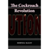 The Cockroach Revolution - Paperback