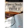How to Study the Bible: Bible Study Made Easy - Paperback