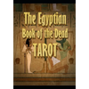 The Egyptian Book of the Dead Tarot - Paperback