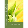 Biblical Keys to Your Healing: Get Healed Now - Paperback