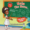 Nola The Nurse: Let's Talk About Germs Vol 1 Coloring Book - Paperback