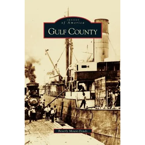 Gulf County - Hardcover