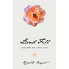 Land Fill: Teacher We Love You - Paperback