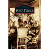 Fort Pierce - Hardcover