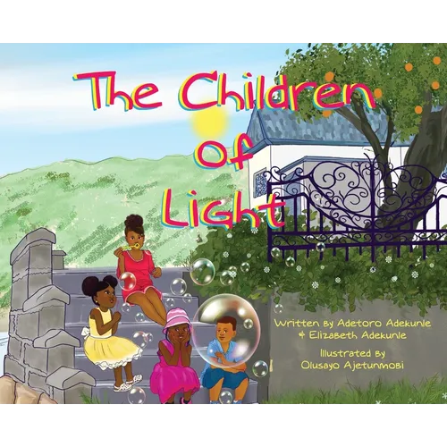 The Children of Light: Book I - Hardcover