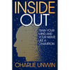 Inside Out: Train Your Mind and Your Nerve Like a Champion - Hardcover
