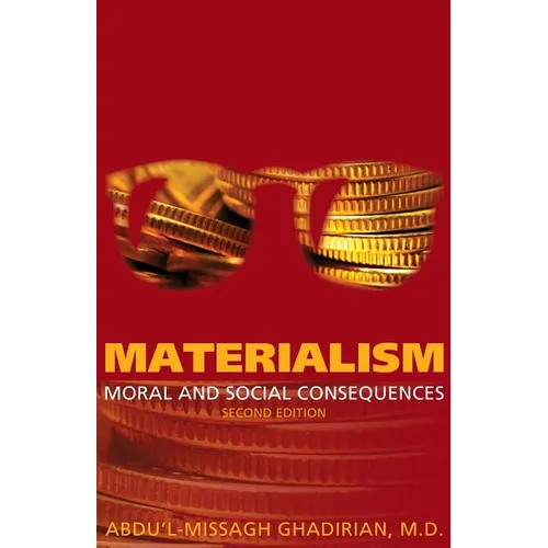 Materialism: Moral and Social Consequences - Paperback