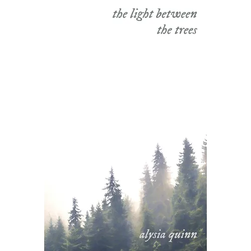 The light between the trees - Paperback