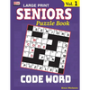 SENIORS Puzzle Book: CODE WORD, Specially designed for adults - Paperback