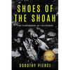Shoes of the Shoah: The Tomorrow of Yesterday - Paperback