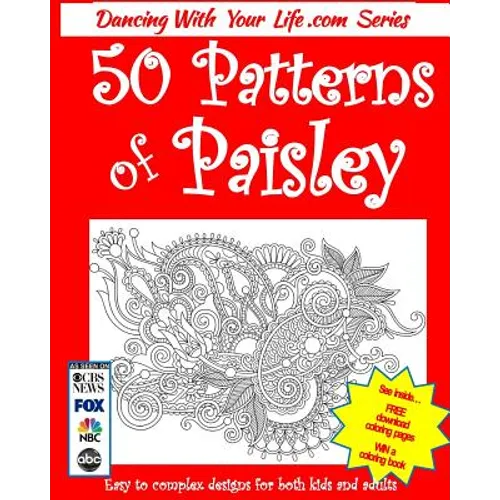 50 Patterns of Paisley: Easy to Complex Designs for Both Kids and Adults - Paperback