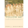 "Follow Me" - Paperback