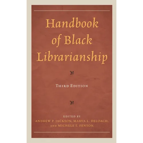 Handbook of Black Librarianship - Paperback