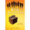 8 Kids and 2 Suitcases: A Real Life Super Woman - Paperback