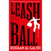 The Leash and the Ball - Paperback